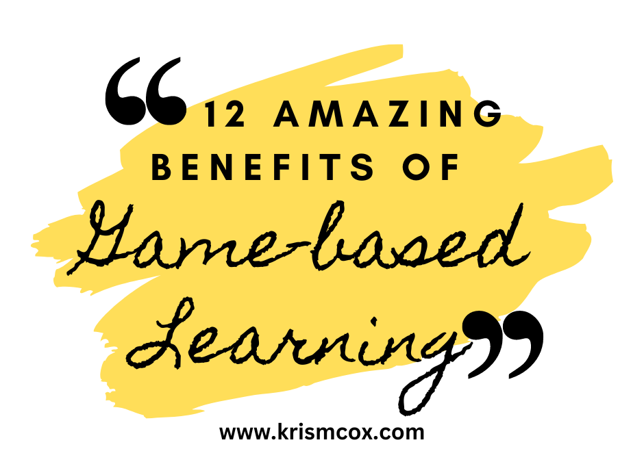 12 Amazing Benefits of Game-based Learning